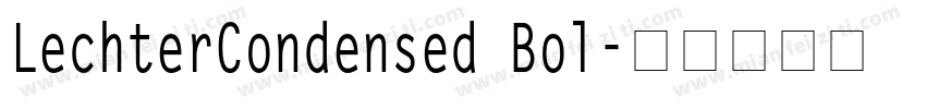 LechterCondensed Bol字体转换
